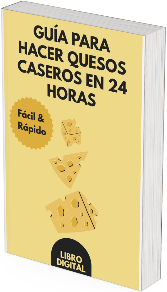 Guía para hacer Quesos caseros en 24 hs + 4 Regalos Gratis!